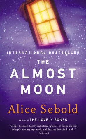 The Almost Moon : A Novel - Thryft