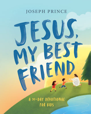 Jesus, My Best Friend—A 31-Day Devotional for Kids