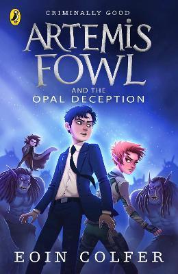 Artemis Fowl and the Opal Deception - Thryft