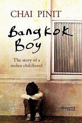 Bangkok Boy : The Story of a Stolen Childhood - Thryft