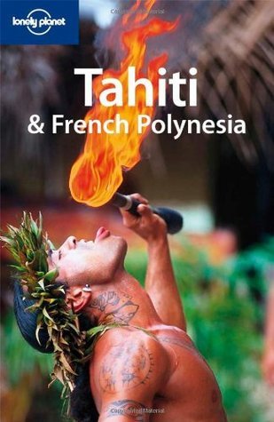 Tahiti & French Polynesia