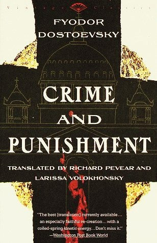 Crime and Punishment: A Novel in Six Parts with Epilogue