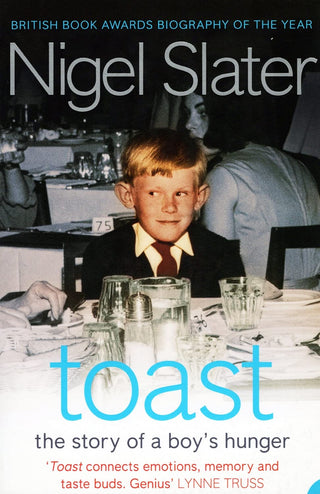 Toast: The Story of a Boy's Hunger