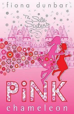 The Silk Sisters: Pink Chameleon : Book 1 - Thryft