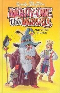 Mighty-One The Wizard - And Other Stories