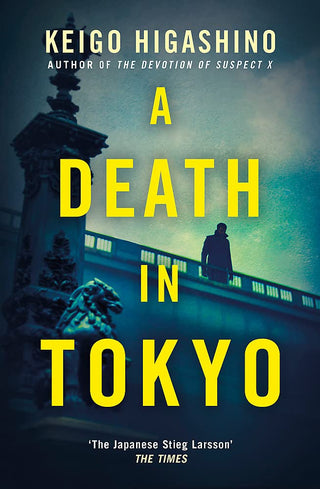 A Death in Tokyo - The Detective Kaga Series
