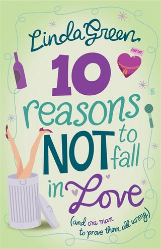10 Reasons Not to Fall in Love : The #1 Bestselling Author