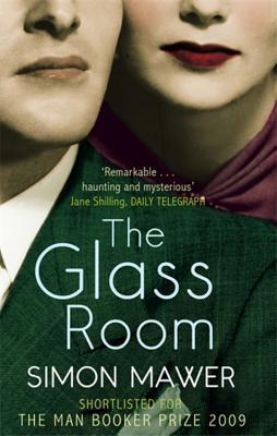 The Glass Room : Shortlisted for the Booker Prize