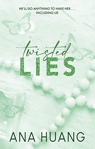 Twisted Lies - The TikTok Sensation! Fall Into a World of Addictive Romance