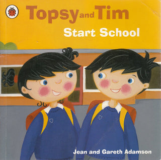 Topsy and Tim: Start School