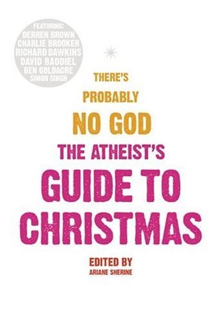 The Atheist's Guide to Christmas