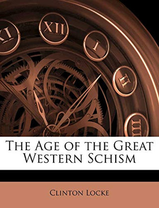 The Age of the Great Western Schism