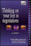 Thinking on Your Feet in Negotiations - Thryft