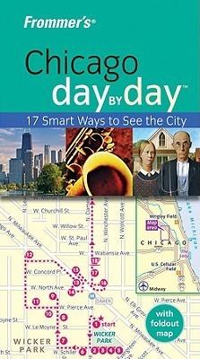 Frommer's Chicago Day by Day - Thryft