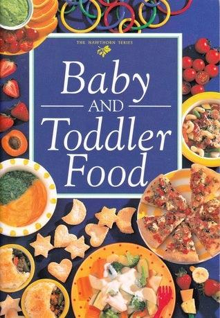 Baby and Toddler Food - Mini Cookbook Series - Thryft