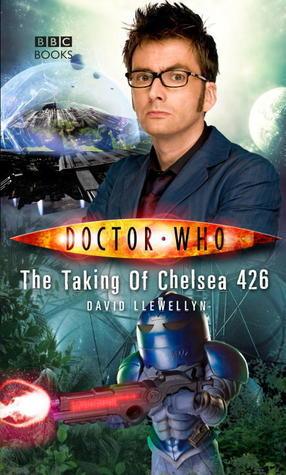 Doctor Who : The Taking of Chelsea 426 - Thryft
