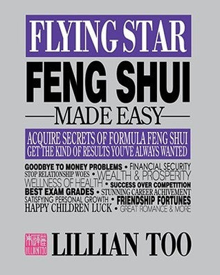 Flying Star Feng Shui Made Easy
