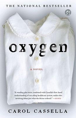 Oxygen : A Novel - Thryft