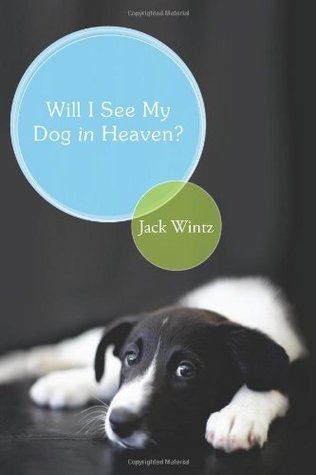 Will I See My Dog In Heaven? - God's Saving Love For The Whole Family Of Creation