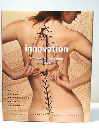Innovation From Experimentation to Realisation