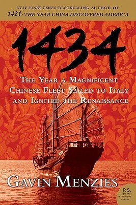 1434 - The Year A Magnificent Chinese Fleet Sailed To Italy And Ignited The Renaissance