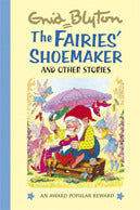 The Fairies' Shoemaker (Enid Blyton's Popular Rewards Series II)