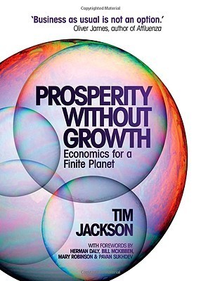 Prosperity Without Growth: Economics for a Finite Planet