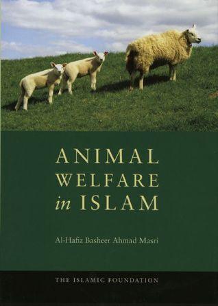 Animal Welfare in Islam - Thryft