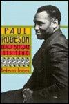Paul Robeson, Hero Before His Time - Thryft