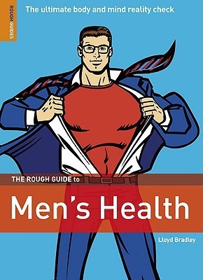 The Rough Guide to Men's Health