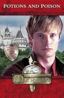 "Merlin" : Potions and Poison