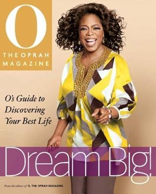 Dream Big: O's Guide To Discovering Your Best Life - Thryft