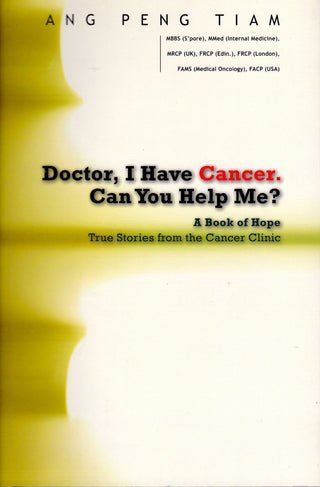 Doctor, I Have Cancer - Can You Help Me?