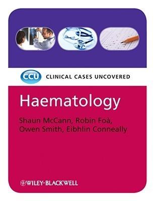 Haematology : Clinical Cases Uncovered - Thryft