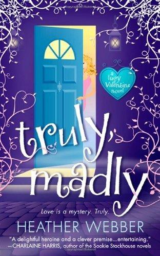 Truly, Madly : A Lucy Valentine Novel - Thryft