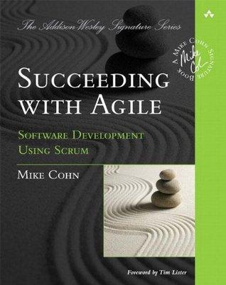 Succeeding With Agile - Software Development Using Scrum - Thryft