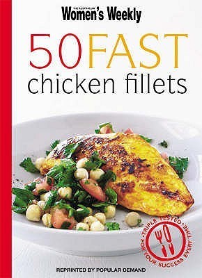 50 Fast Chicken Fillets