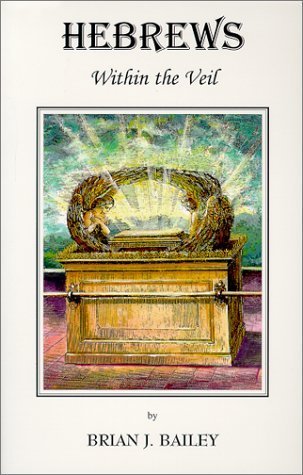 Hebrews: Within the Veil