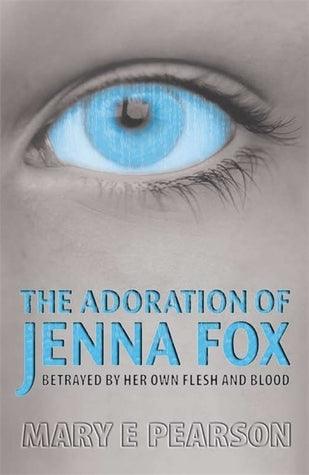 The Adoration of Jenna Fox - Thryft
