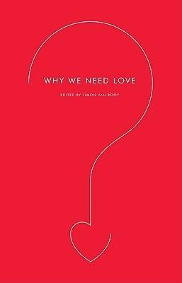 Why We Need Love - Thryft