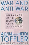 War and Anti-War : Survival at the Dawn of the 21st Century
