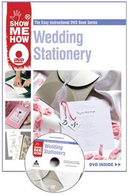 Wedding Stationery : The Easy Instructional DVD Book Series
