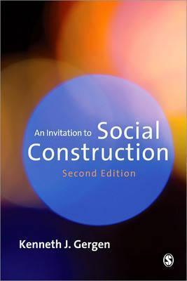 An Invitation To Social Construction - Thryft