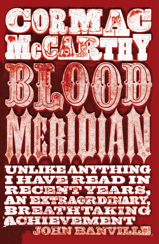 Blood Meridian - Thryft