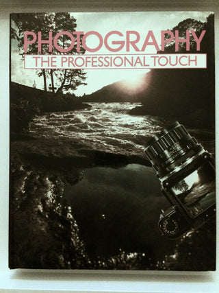 Photography: The Professional Touch