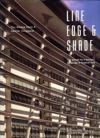 Line Edge and Shade: The Search for a Design Language in Tropical Asia
