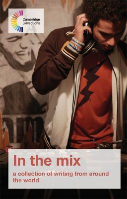 In The Mix - A Collection Of Writing From Around The World - Thryft