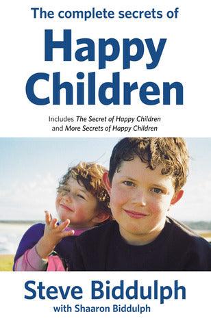 The Complete Secrets of Happy Children - Thryft