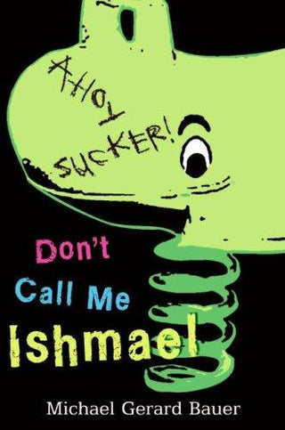 Don't Call Me Ishmael! - Thryft