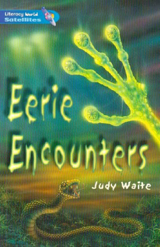 Eerie Encounters